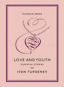 Love And Youth: Essential Stories Love And Youth: Essential Stories