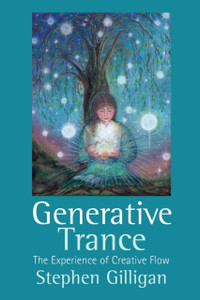 Generative Trance: The Experience Of Creative Flow Generative Trance: The Experience Of Creative Flow