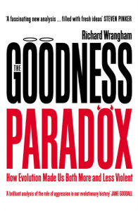 The Goodness Paradox: How Evolution Made Us Both More And Less Violent