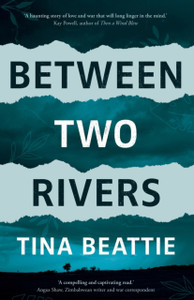 Between Two Rivers Between Two Rivers