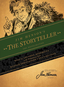 Jim Henson'S The Storyteller: The Novelization