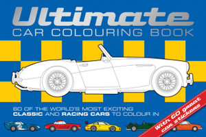 Ultimate Car Colouring Book Ultimate Car Colouring Book