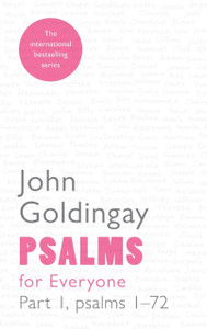 Psalms For Everyone: Part 1: Psalms 1-72 Psalms For Everyone: Part 1: Psalms 1-72
