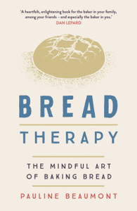 Bread Therapy: The Mindful Art Of Baking Bread - 9781529365757 Bread Therapy: The Mindful Art Of Baking Bread - 9781529365757