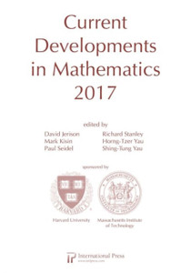 Current Developments In Mathematics, 2017
