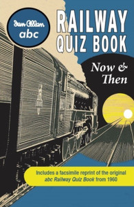 Abc Railway Quiz Book Now And Then