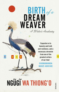 Birth Of A Dream Weaver: A Writer'S Awakening Birth Of A Dream Weaver: A Writer'S Awakening