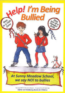 Help! I'M Being Bullied Help! I'M Being Bullied
