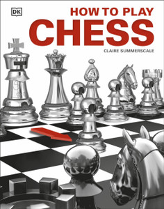 How To Play Chess How To Play Chess
