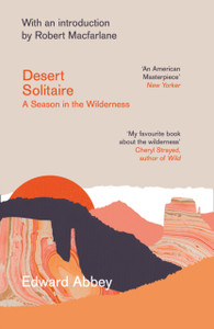 Desert Solitaire: A Season In The Wilderness - 9780008283339