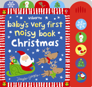 Baby'S Very First Noisy Book Christmas