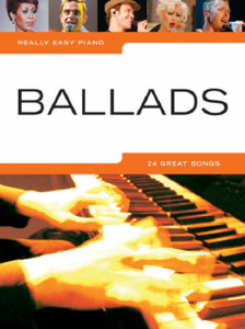 Really Easy Piano: Ballads
