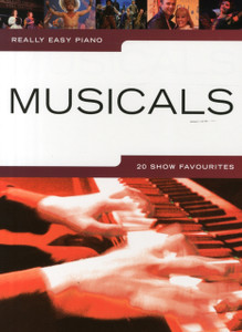 Really Easy Piano: Musicals Really Easy Piano: Musicals