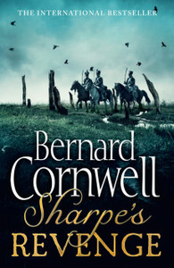 Sharpe'S Revenge: The Peace Of 1814 Sharpe'S Revenge: The Peace Of 1814