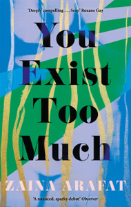 You Exist Too Much - 9780349701776 You Exist Too Much - 9780349701776