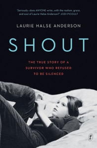 Shout: The True Story Of A Survivor Who Refused To Be Silenced
