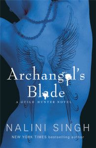 Archangel'S Blade: Book 4 Archangel'S Blade: Book 4