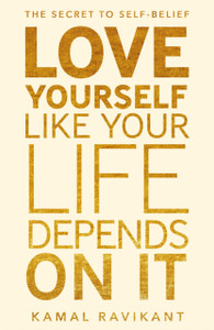 Love Yourself Like Your Life Depends On It - 9780008374709 Love Yourself Like Your Life Depends On It - 9780008374709