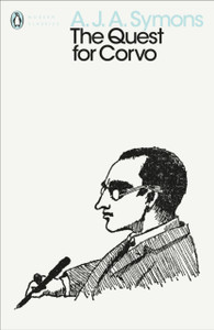 The Quest For Corvo: An Experiment In Biography