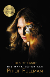 His Dark Materials: The Subtle Knife - 9780702311420