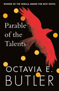 Parable Of The Talents: Winner Of The Nebula Award