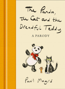 The Panda, The Cat And The Dreadful Teddy: A Parody