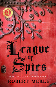 League Of Spies: Fortunes Of France 4