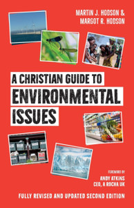 A Christian Guide To Environmental Issues A Christian Guide To Environmental Issues