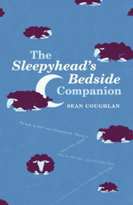The Sleepyhead'S Bedside Companion The Sleepyhead'S Bedside Companion
