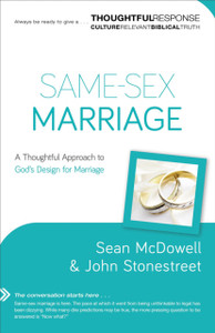 Same-Sex Marriage: A Thoughtful Approach To God'S Design For Marriage Same-Sex Marriage: A Thoughtful Approach To God'S Design For Marriage