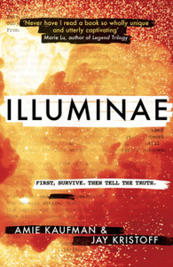 Illuminae: The Illuminae Files: Book 1 Illuminae: The Illuminae Files: Book 1