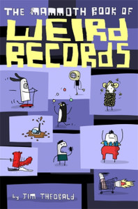 The Mammoth Book Of Weird Records The Mammoth Book Of Weird Records