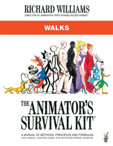 The Animator'S Survival Kit: Walks: (Richard Williams' Animation Shorts) The Animator'S Survival Kit: Walks: (Richard Williams' Animation Shorts)