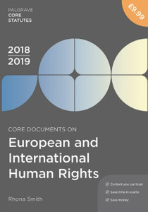 Core Documents On European And International Human Rights 2018-19