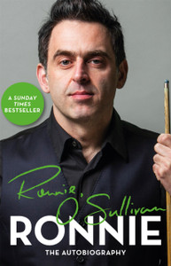 Ronnie: The Autobiography Of Ronnie O'Sullivan Ronnie: The Autobiography Of Ronnie O'Sullivan