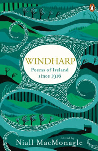 Windharp: Poems Of Ireland Since 1916 Windharp: Poems Of Ireland Since 1916
