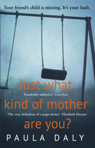 Just What Kind Of Mother Are You? Just What Kind Of Mother Are You?