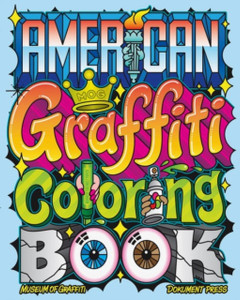 American Graffiti Coloring Book American Graffiti Coloring Book