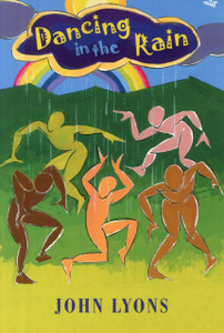 Dancing In The Rain: Poems For Young People Dancing In The Rain: Poems For Young People
