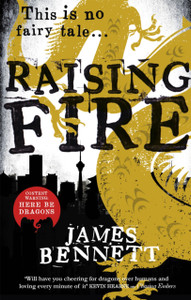 Raising Fire: A Ben Garston Novel Raising Fire: A Ben Garston Novel