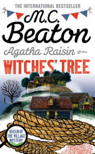 Agatha Raisin And The Witches' Tree Agatha Raisin And The Witches' Tree