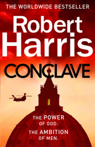 Conclave: The Bestselling Richard And Judy Book Club Thriller Conclave: The Bestselling Richard And Judy Book Club Thriller