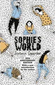 Sophie'S World: 20Th Anniversary Edition Sophie'S World: 20Th Anniversary Edition
