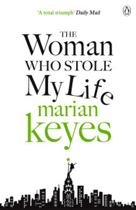 The Woman Who Stole My Life - 9780141043104 The Woman Who Stole My Life - 9780141043104