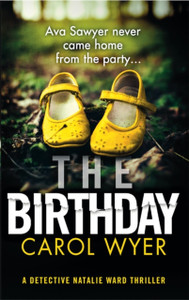 The Birthday: An Absolutely Gripping Crime Thriller The Birthday: An Absolutely Gripping Crime Thriller