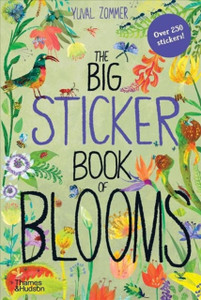 The Big Sticker Book Of Blooms The Big Sticker Book Of Blooms