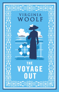 The Voyage Out: Annotated Edition