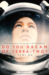 Do You Dream Of Terra-Two? - 9781471171277 Do You Dream Of Terra-Two? - 9781471171277