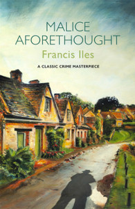 Malice Aforethought - 9781409194644