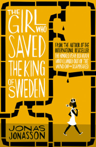 The Girl Who Saved The King Of Sweden